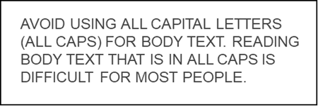 A sentence written using all capital letters