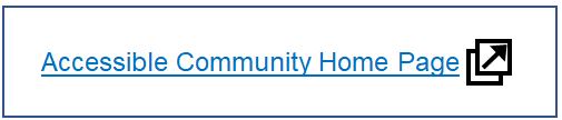 Text link to the “Accessible Community” home page followed by a “new window” icon.