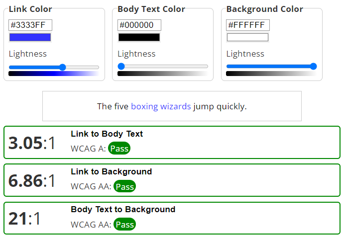 Screenshot of WebAIM Link Contrast Checker shows passing test results for a link color of bright blue (#3333FF), a text color of black, and a background color of white.